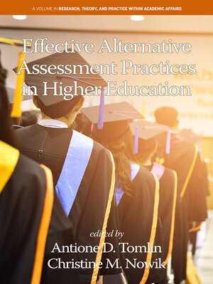 cover image of Effective Alternative Assessment Practices in Higher Education